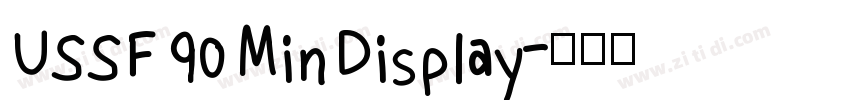 USSF 90 Min Display字体转换